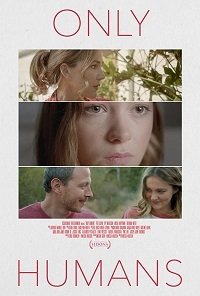 Постер к Всего лишь люди (2018)